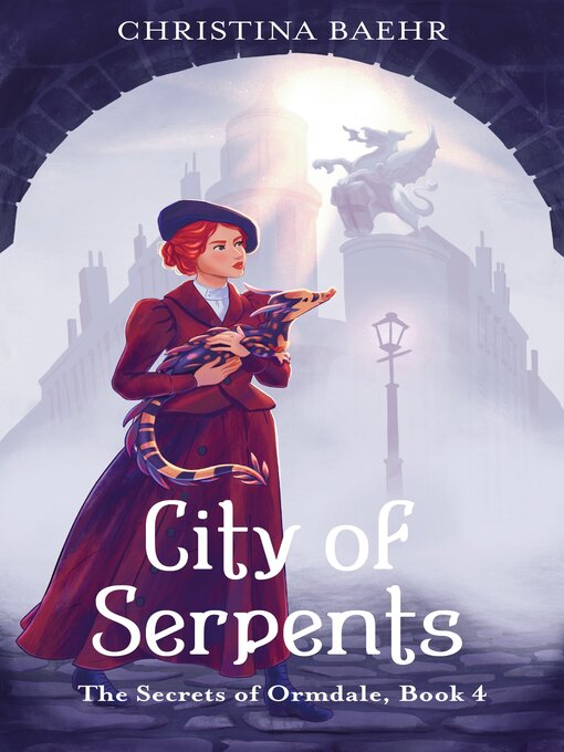 Title details for City of Serpents by Christina Baehr - Wait list